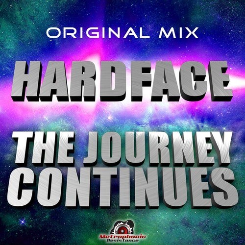 Hardface-The Journey Continues (Original Mix)