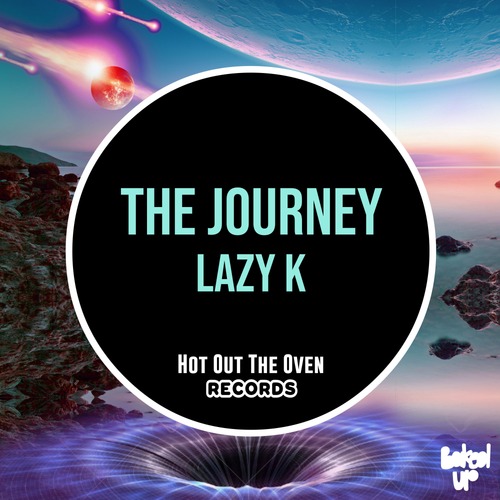 Lazy K-The Journey