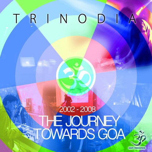 Trinodia-The Journey Towards Goa 2002-2008 (30 Track Trance Anthology)