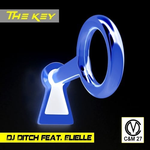 DJ Ditch, Elielle-The Key