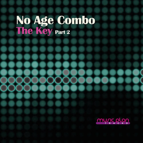 No Age Combo-The Key ( Part 2 )