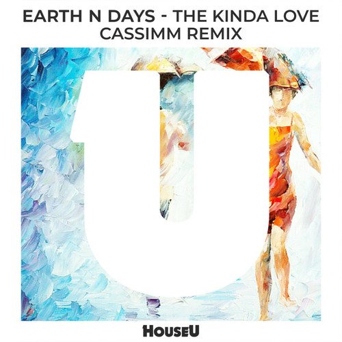 Earth N Days, Cassimm-The Kinda Love