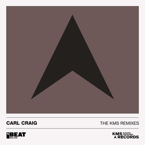 Inner City, Kevin Saunderson, Esser'ay, Carl Craig-The KMS Remixes