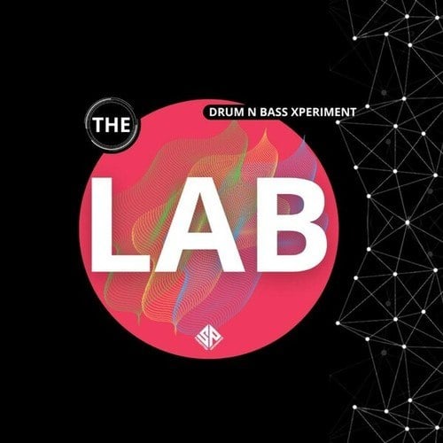 THE LAB  Drum & Bass Xperiment