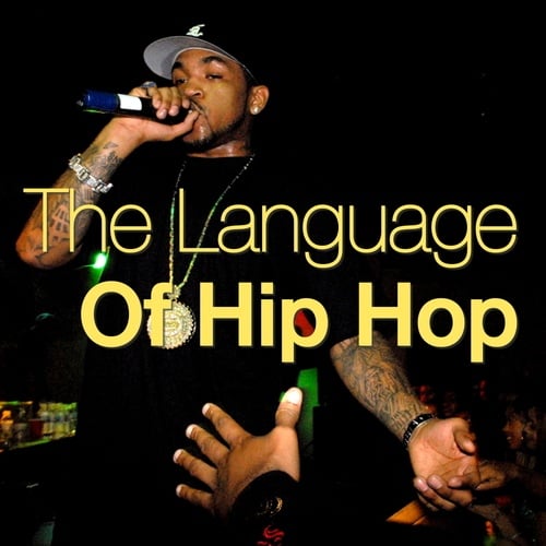 Various Artists-The Language Of Hip Hop