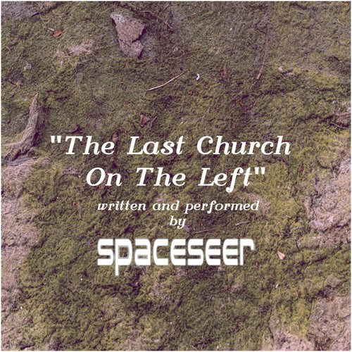 Spaceseer-The Last Church On The Left