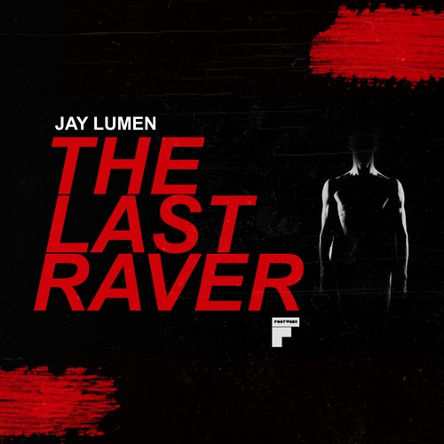 Jay Lumen-The Last Raver