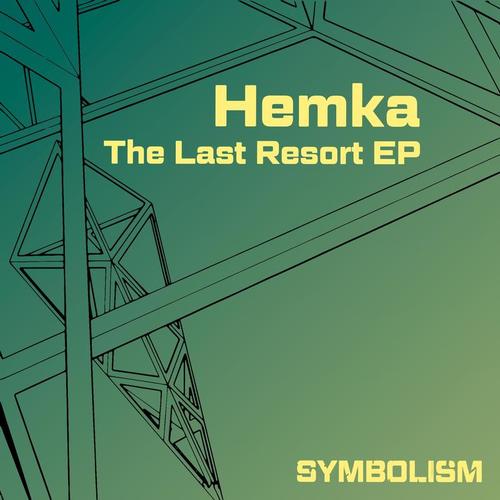 Hemka-The Last Resort EP
