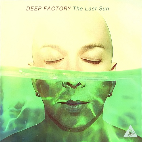 Deep Factory-The Last Sun