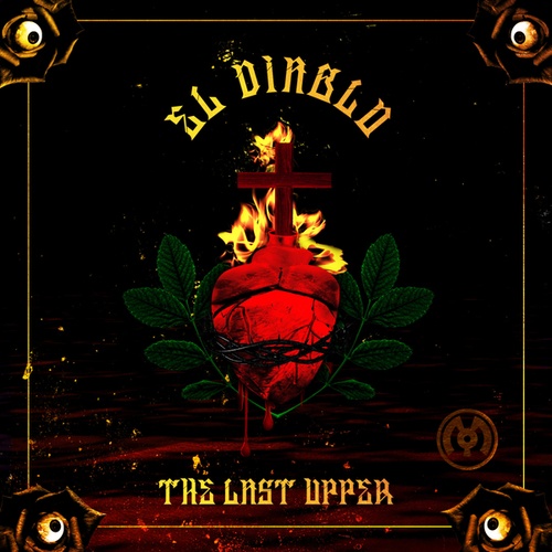 El Diablo, Nim1, Mochipet, Taco Truck-The Last Upper