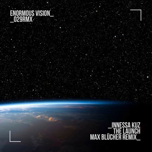 Innessa Kuz-The Launch (Max Blücher Remix)