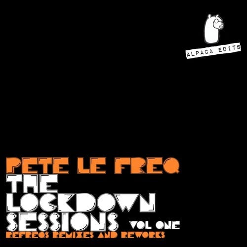 Pete Le Freq-The Lockdown Sessions, Vol. 1
