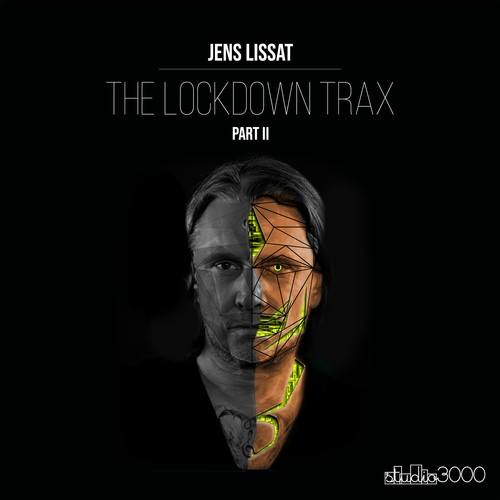 Jens Lissat, Bisou, Weltenstein, Christoph Pauly-The Lockdown Trax - Pt. 2