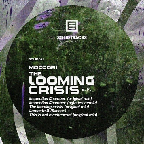 Maccari, Lumertz, Ogtrues-The Looming Crisis E.P.