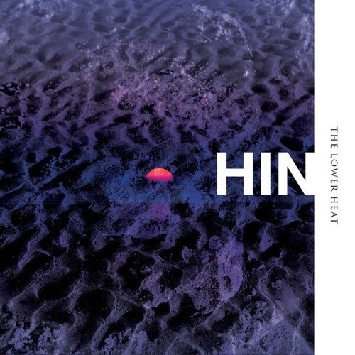 HIN-The Lower Heat