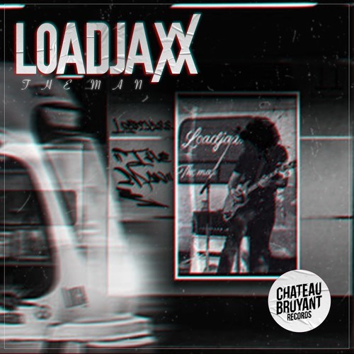Loadjaxx-The Man
