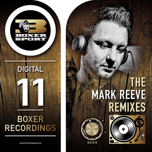 Extrawelt, Dusty Kid, Mark Reeve-The Mark Reeve Remixes
