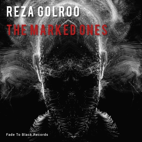 Reza Golroo-The Marked Ones