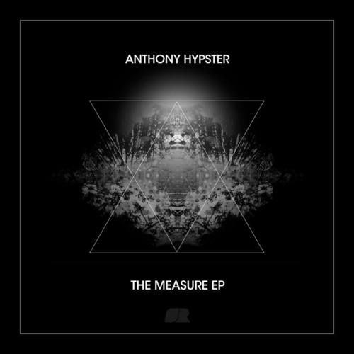 Anthony Hypster-The Measure