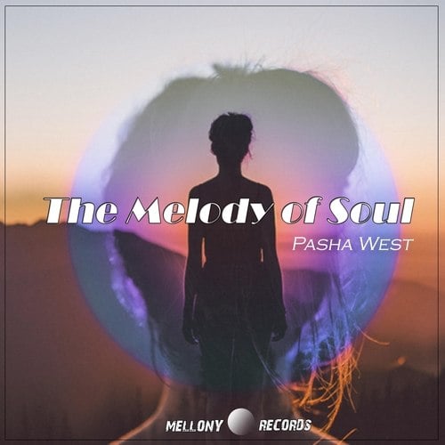 The Melody Of Soul