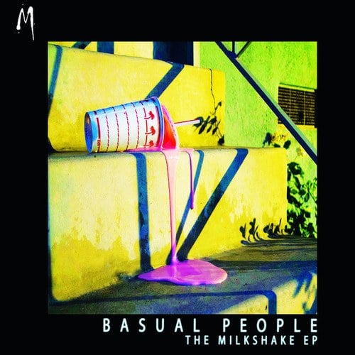 Basual People-The Milkshake EP