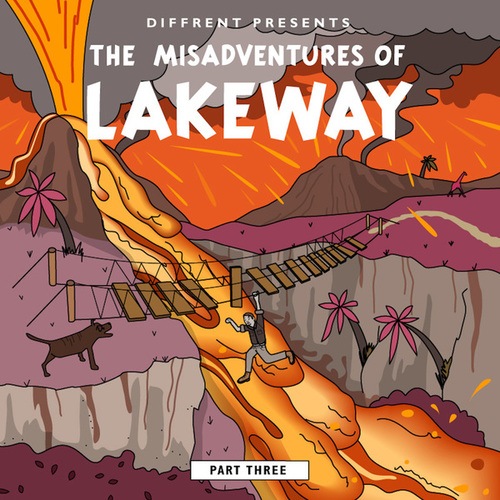Lakeway-The Misadventures of Lakeway (Part 3)