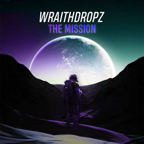 Wraithdropz-The Mission