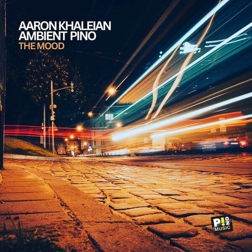 Aaron Khaleian, Ambient Pino-The Mood