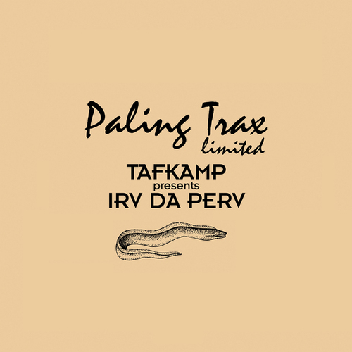 TAFKAMP, Irv Da Perv-The Most Wanted Digital Dubplates Vol. 2