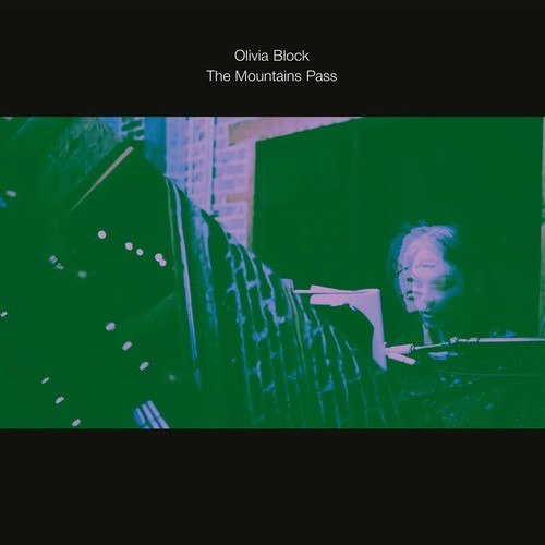 Olivia Block-The Mountains Pass