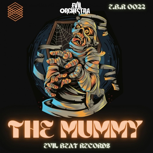 Evil Orchestra-The Mummy