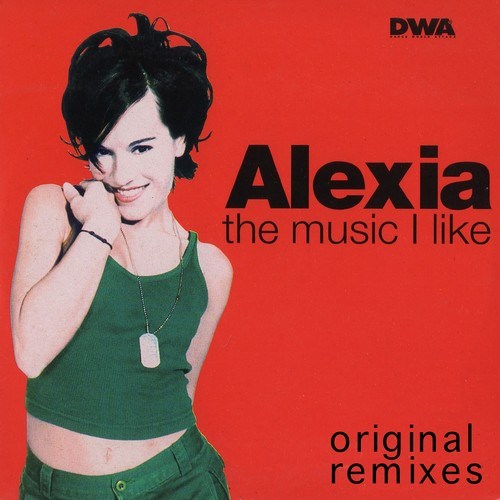 Alexia, Metro, Pm Project, Xenomania, CSI, Trouser Enthusiast-The Music I Like (Original Remixes)