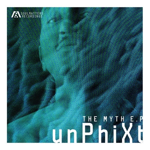 UnPhiXt, Shawnn Lai-The Myth EP