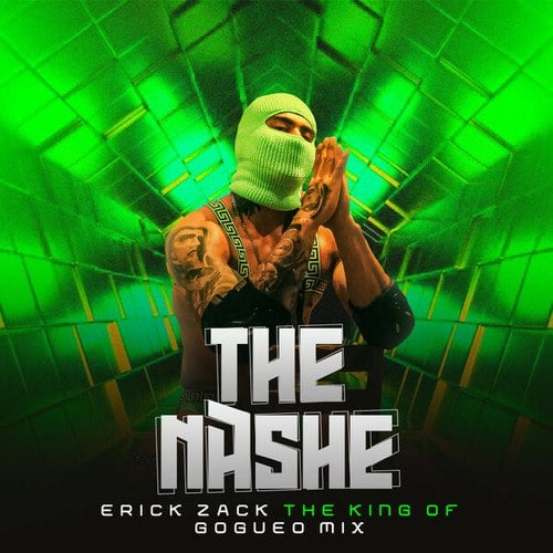 ERICK ZACK-THE NASHE