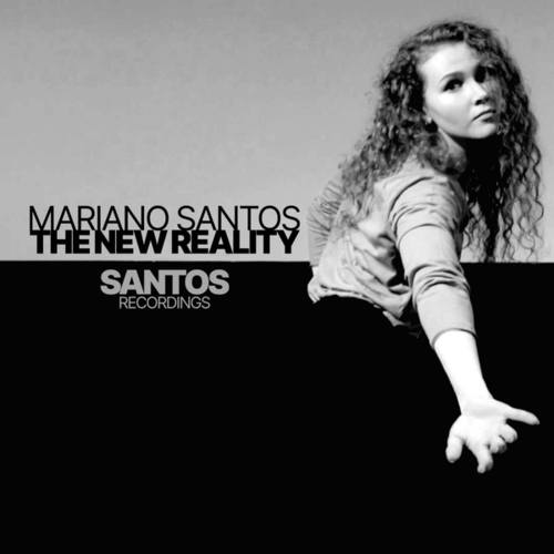 Mariano Santos-The New Reality