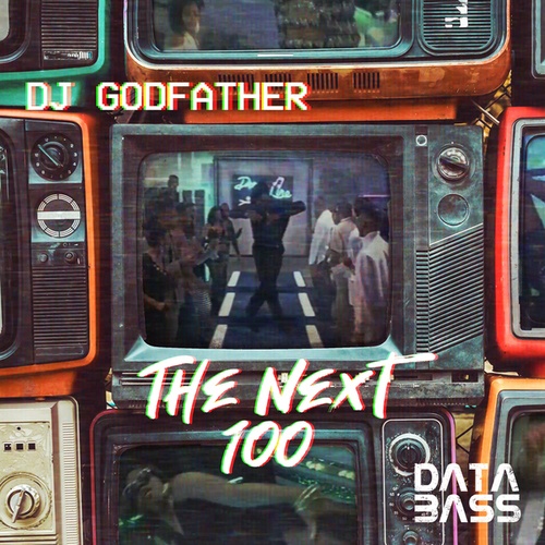 DJ Godfather-The Next 100