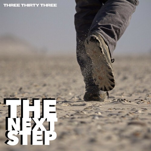 Three Thirty Three-The Next Step