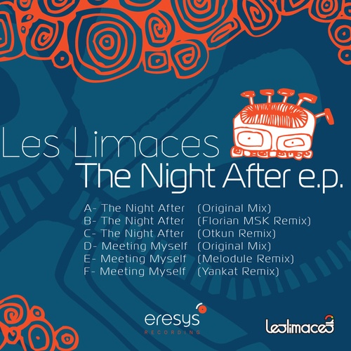 Les Limaces, Florian MSK, Ot Kun, Melodule, Yankat-The Night After EP