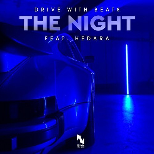 Hedara, Drive With Beats-The Night