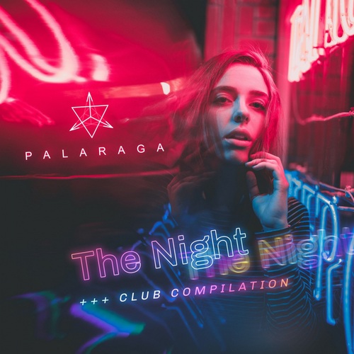 Palaraga, Adam Liria, Dj Pervert, Dma Red, Jinau, Aruimo-The Night