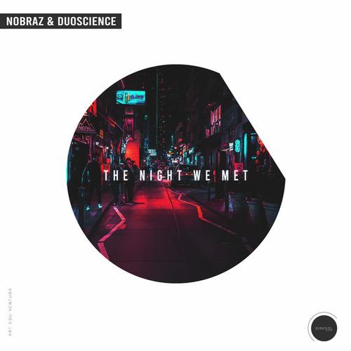 Nobraz, Duoscience-The Night We Met