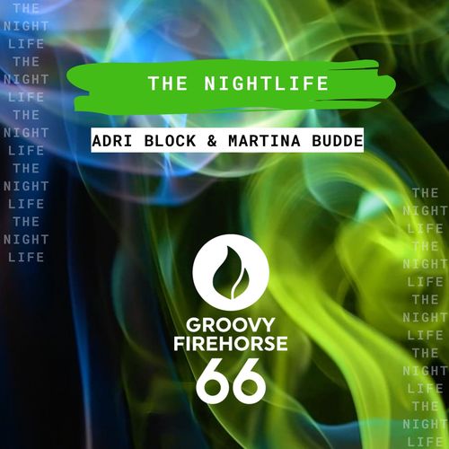 Adri Block, Martina Budde-The Nightlife