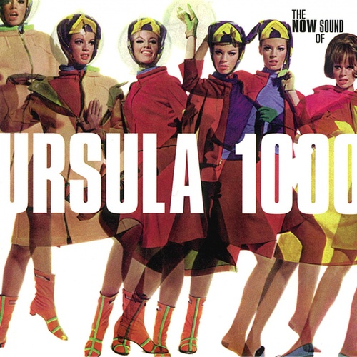 The Now Sound of Ursula 1000