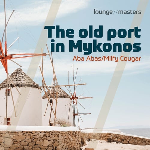 Aba Abas, Milfy Cougar-The Old Port In Mykonos