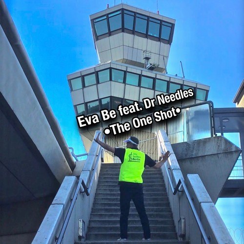 Eva Be, Clé-The One Shot feat. Dr. Needles