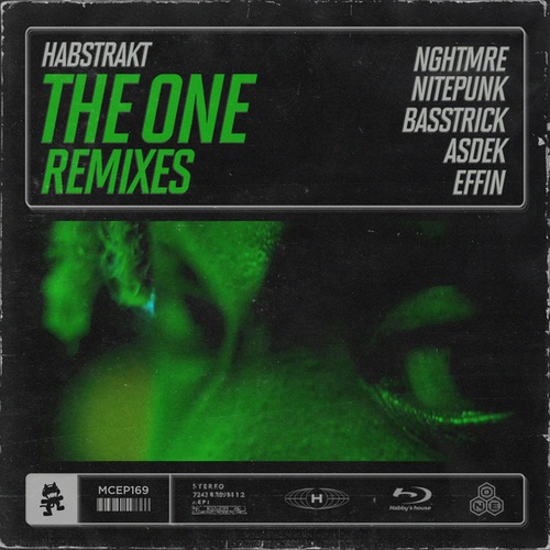 Habstrakt, Basstrick, Asdek, Effin, Unlovable, Nghtmre, Nitepunk-The One (The Remixes)