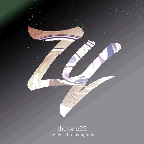 Zemyu, Clay Agnew-The One22