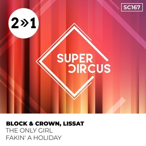 Lissat, Ghostbusterz, Block & Crown-The Only Girl