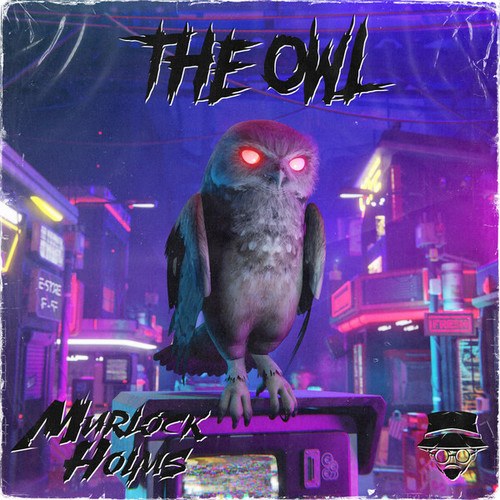 Tron3x, MurlockHolms-The Owl