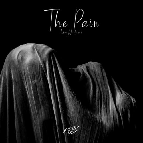 Low Distance-The Pain